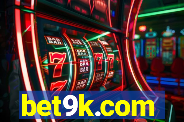 bet9k.com