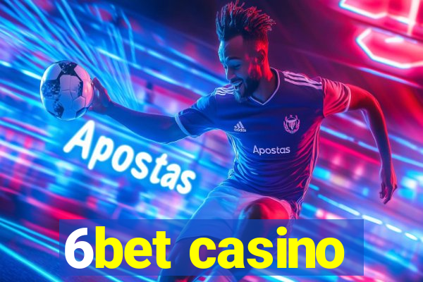 6bet casino