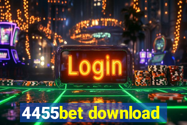 4455bet download