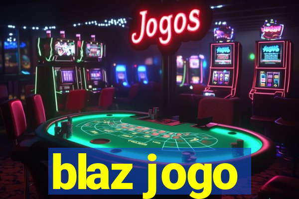 blaz jogo