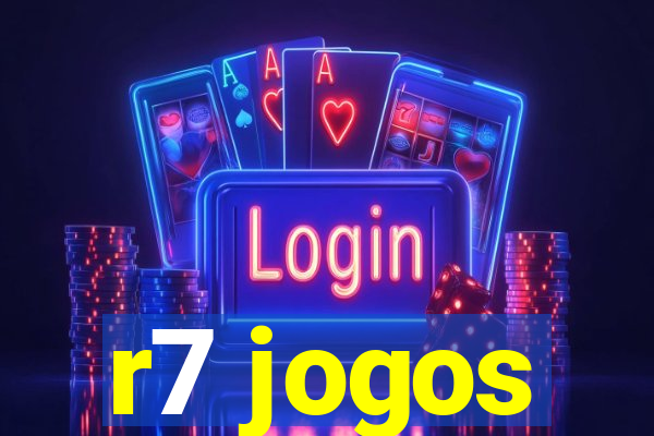 r7 jogos