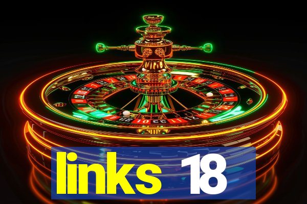 links 18