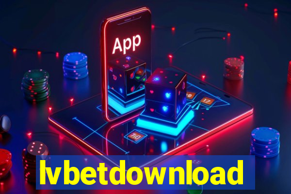 lvbetdownload