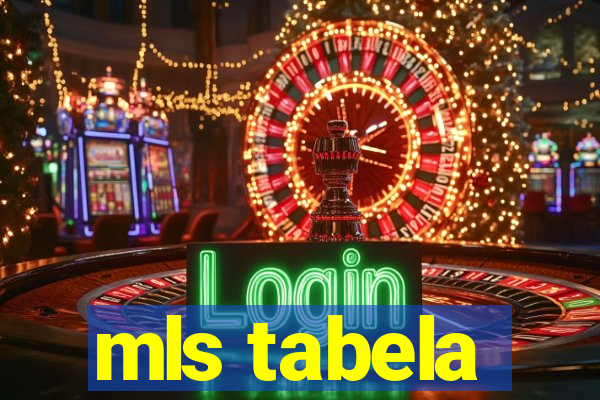 mls tabela