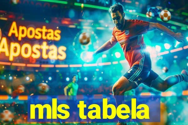 mls tabela