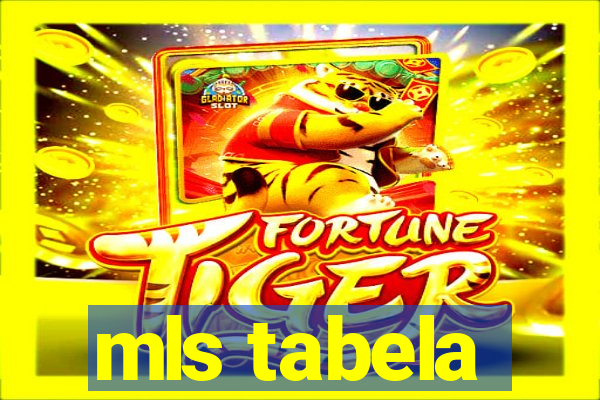 mls tabela