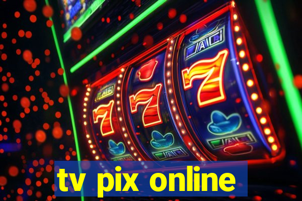 tv pix online