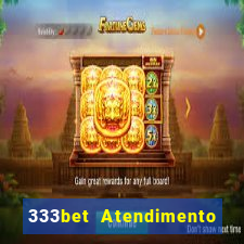 333bet Atendimento ao Cliente