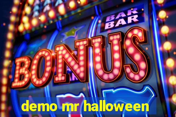 demo mr halloween