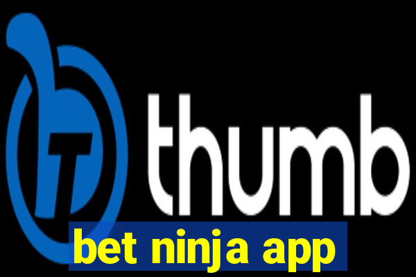 bet ninja app