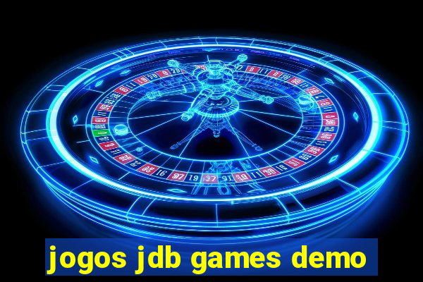 jogos jdb games demo