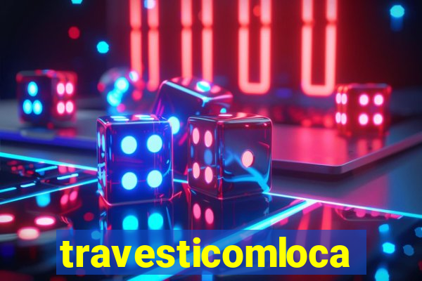 travesticomlocal.combr