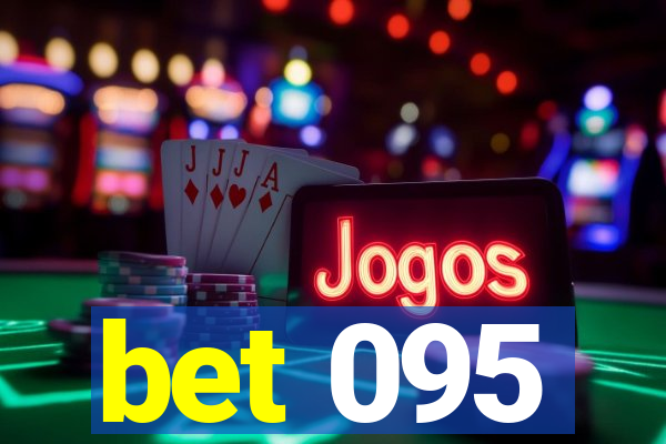 bet 095