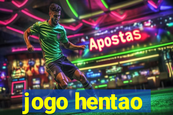 jogo hentao