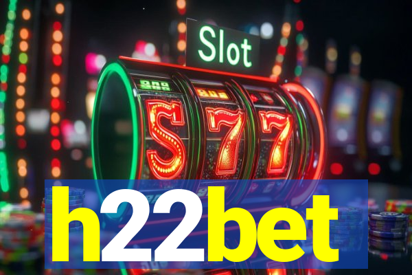 h22bet