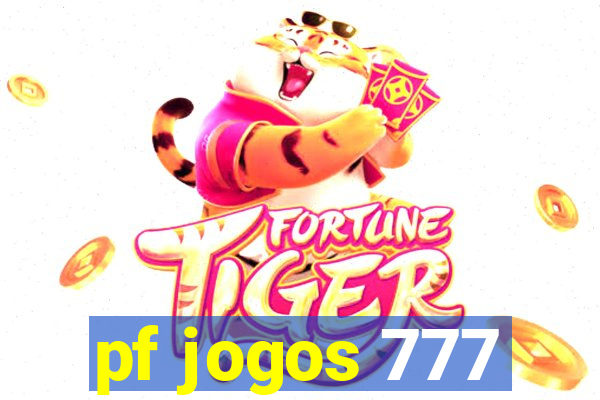 pf jogos 777