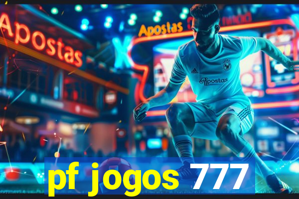 pf jogos 777