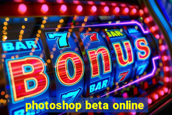 photoshop beta online