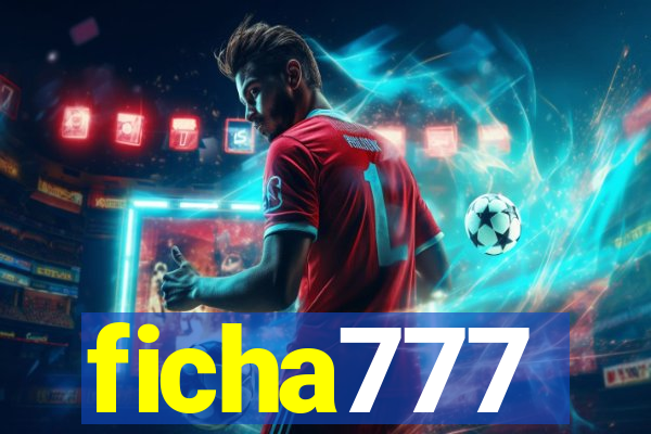 ficha777