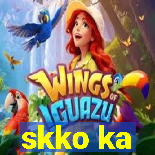 skko ka