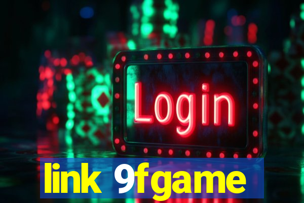 link 9fgame