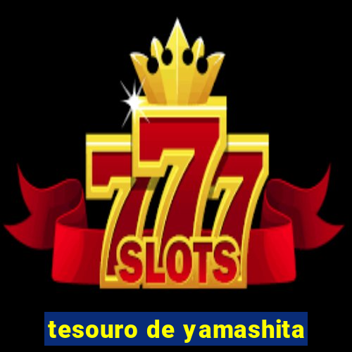 tesouro de yamashita