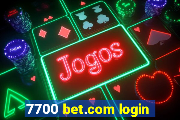 7700 bet.com login