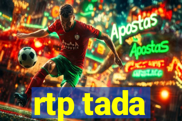 rtp tada