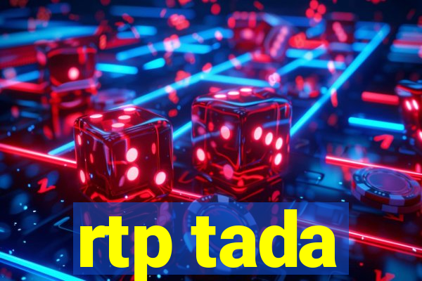 rtp tada