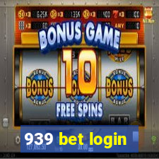 939 bet login