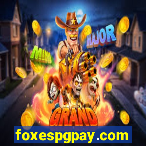 foxespgpay.com