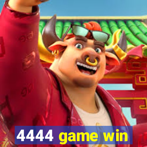 4444 game win