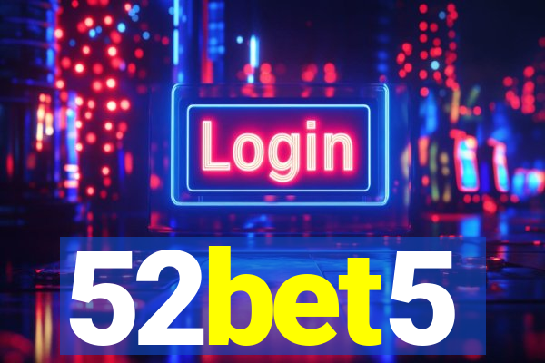 52bet5