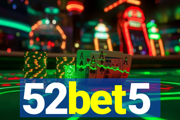 52bet5