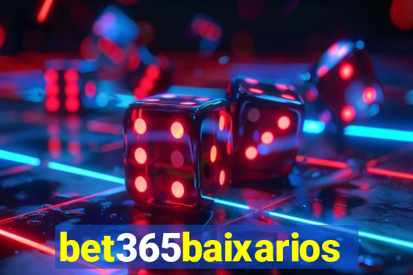 bet365baixarios