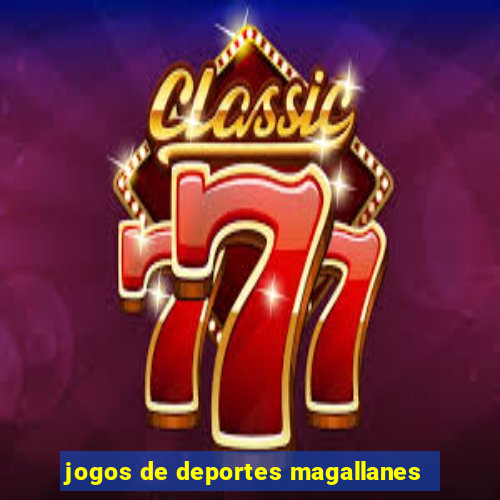 jogos de deportes magallanes