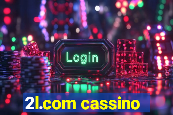 2l.com cassino