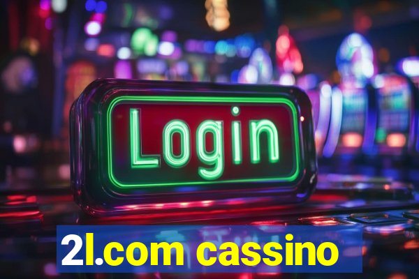 2l.com cassino