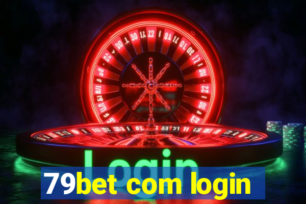 79bet com login