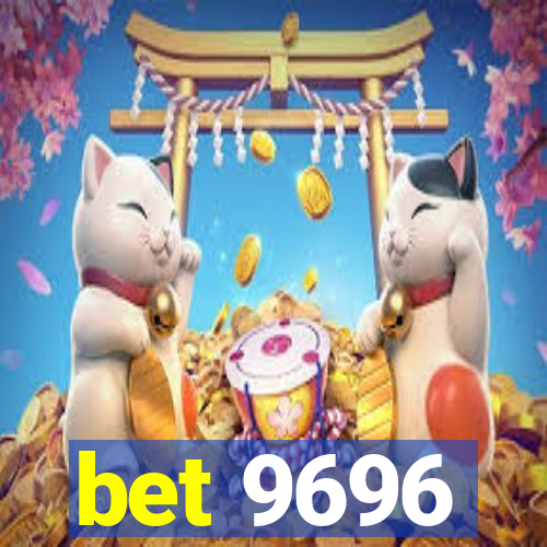 bet 9696