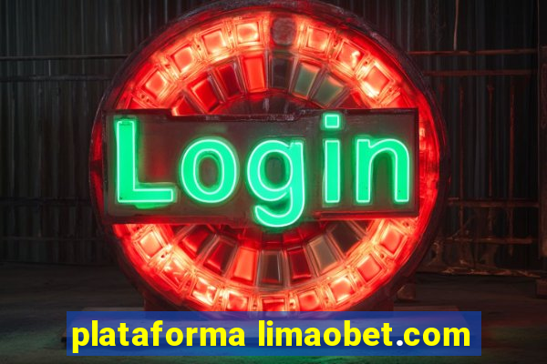 plataforma limaobet.com