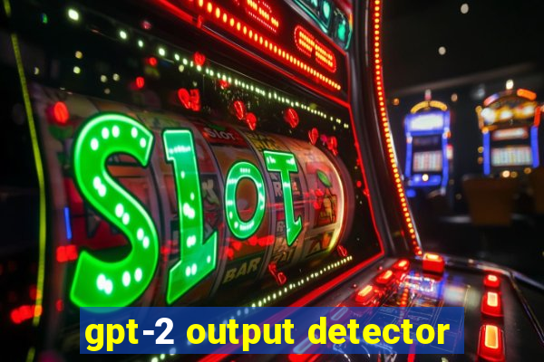 gpt-2 output detector