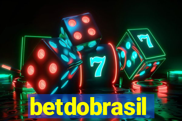 betdobrasil