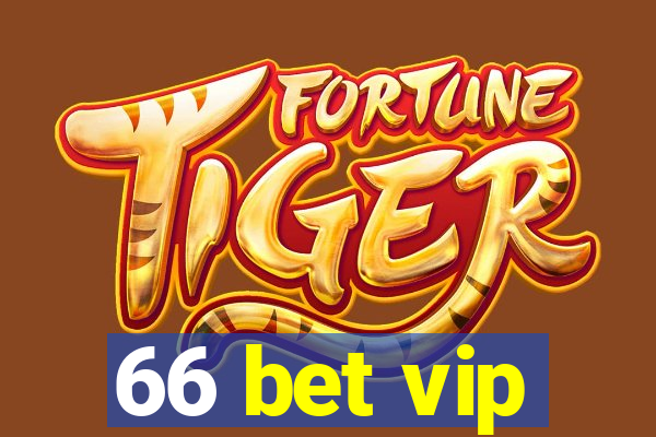 66 bet vip