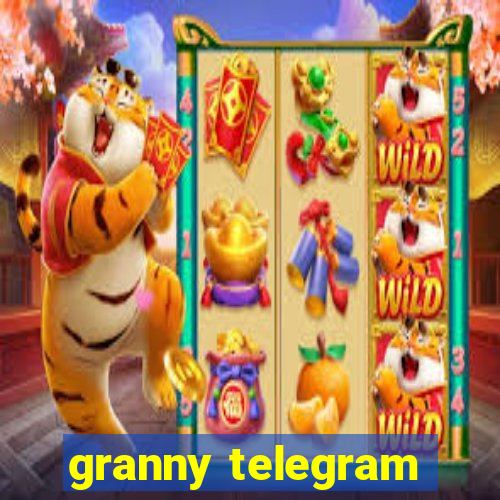 granny telegram