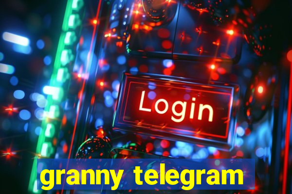 granny telegram