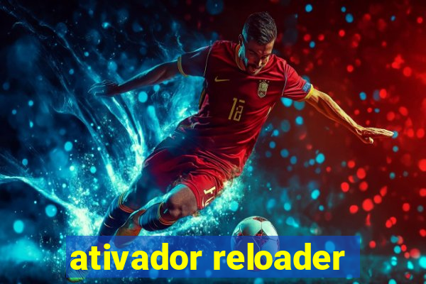 ativador reloader