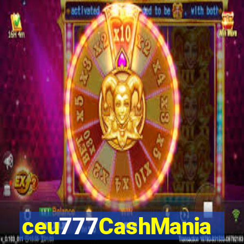 ceu777CashMania