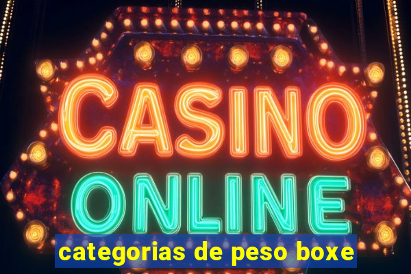 categorias de peso boxe