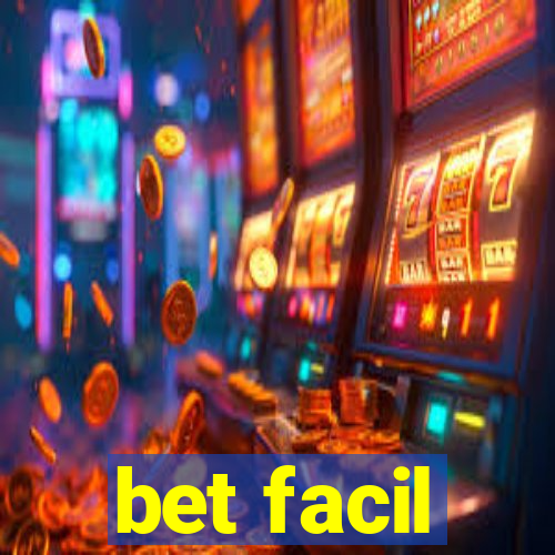 bet facil